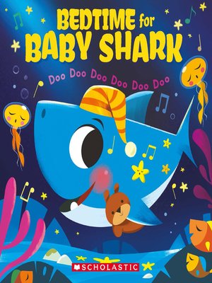 cover image of Bedtime for Baby Shark